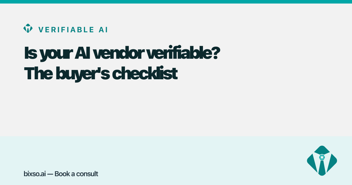 How to tell if an AI vendor is verifiable — cite sources, show confidence, admit "I don't know"
